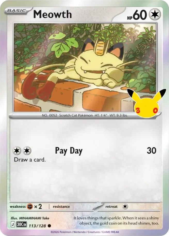 Meowth 30th Celebration Pok&eacute;mon TCG 113/128