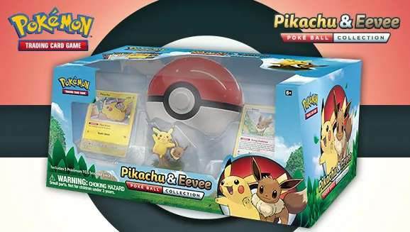 Pikachu & Eevee Poké Ball Collection — Pokémon TCG Collection / Box