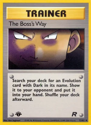 The Boss's Way 073/082 Uncommon, Team Rocket Pokémon TCG card