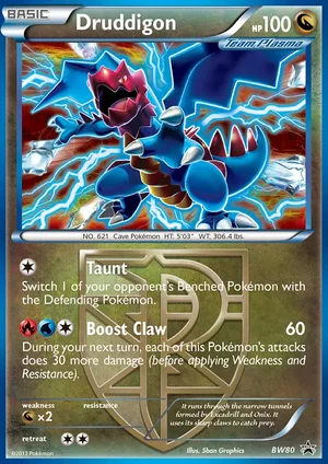 Druddigon &mdash; BW Black Star Promos BW80