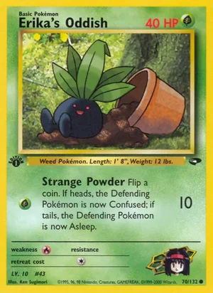 Erika's Oddish 70/132