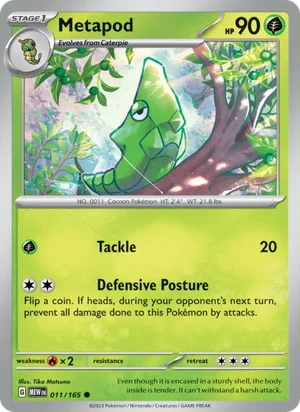 Metapod Pokémon 151 Pokémon TCG Common 011